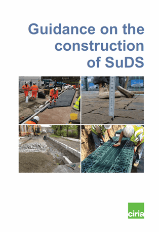 Front cover of CIRIA Guidance on the Construction of SuDS 